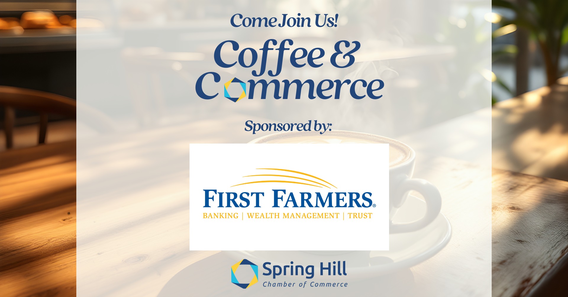 Coffee & Commerce: FIRST FARMERS AND MERCHANTS BANK