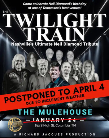 Twilight Train: Nashville’s Ultimate Neil Diamond Tribute! at The Mulehouse