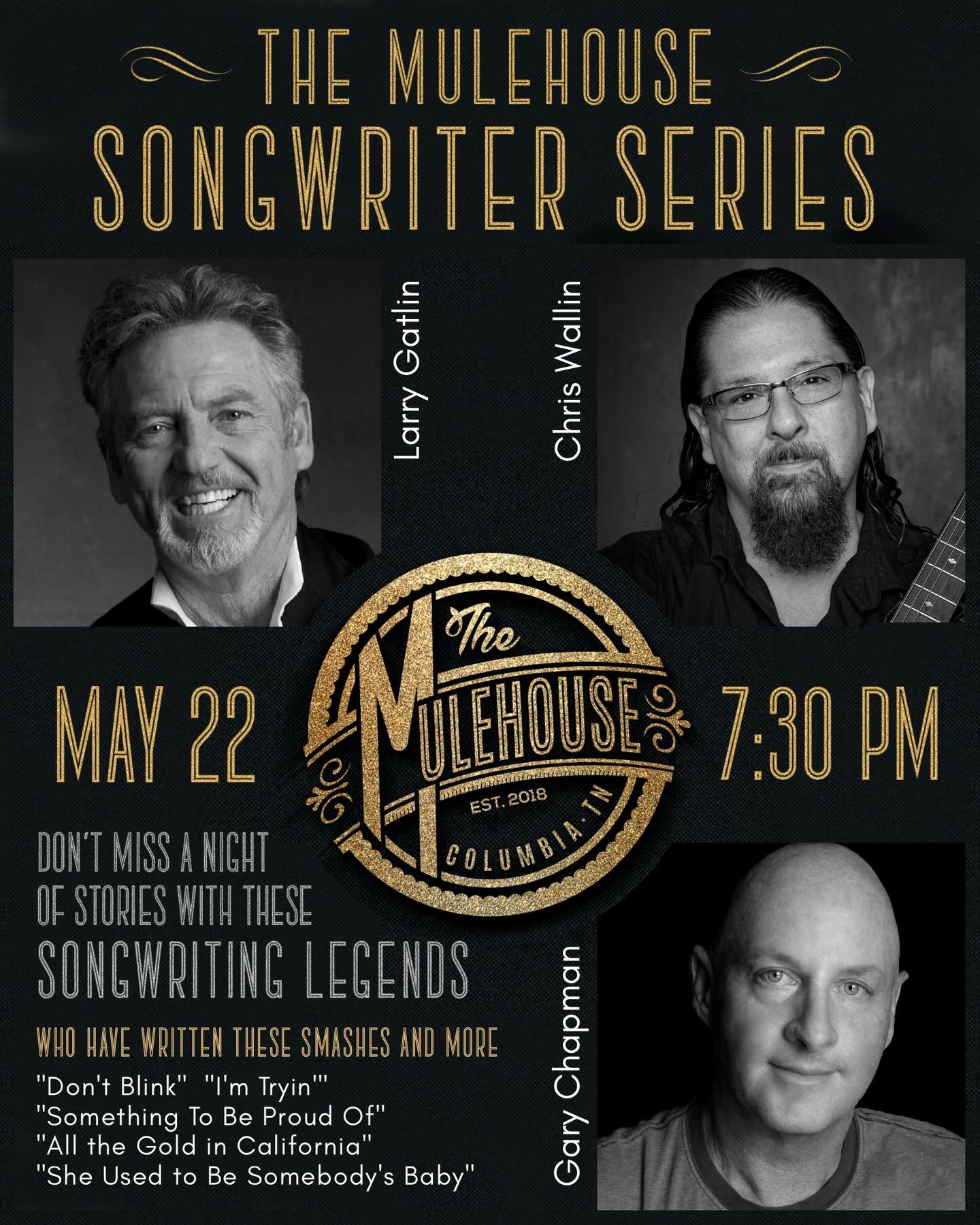 The Mulehouse Songwriter Series Feat. Larry Gatlin, Chris Wallin & Gary Chapman