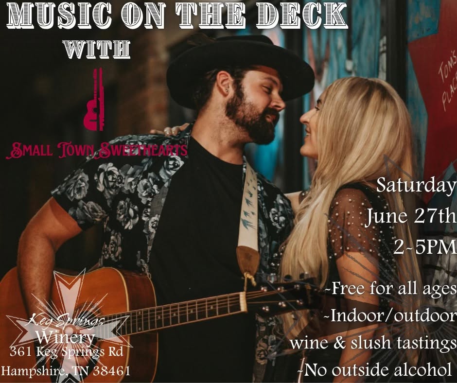 Music on the Deck with Small Town Sweethearts